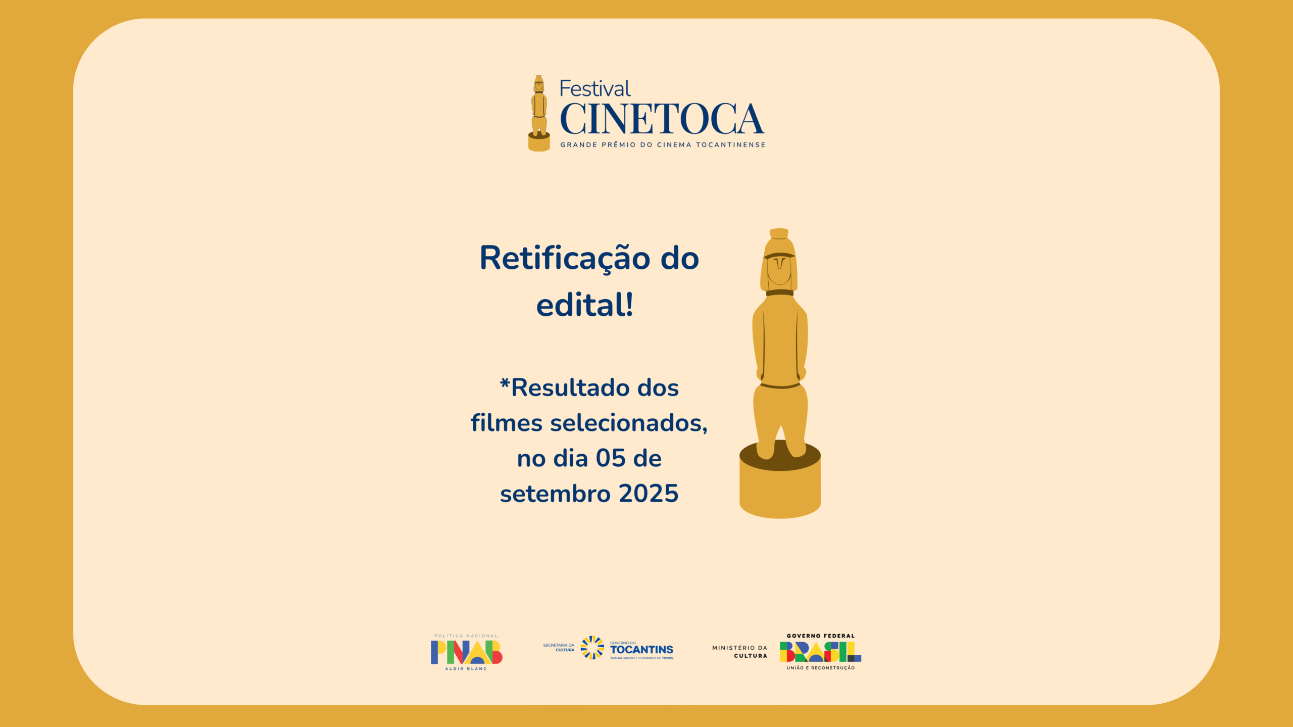 Retificação do Edital – Cinetoca: O Grande Prêmio do Cinema Tocantinense